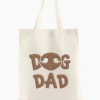 Tote Bags - Dog Dad