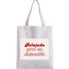 Tote Bags -Relajada