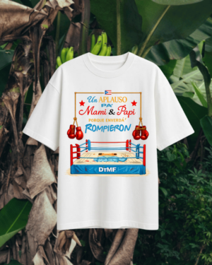 Remera Un aplauso pa mami y papi